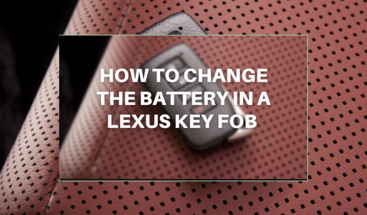 How to Change the Battery in a Lexus Key Fob - Quick and Easy DIY